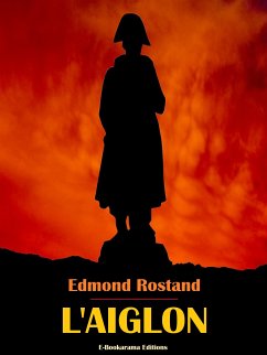 L'Aiglon (eBook, ePUB) - Rostand, Edmond