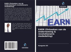 EARN (Ontwaken van de onderneming & revolutionaire mededeling) - Ali, Kangume