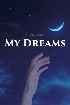 My Dreams - Jones, Andre