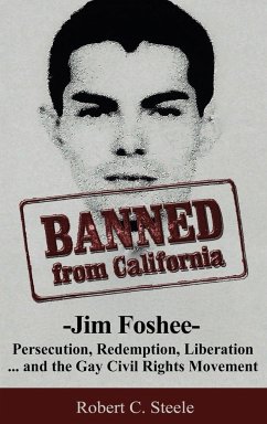 Banned from California - Steele, Robert C.