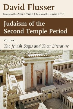 Judaism of the Second Temple Period, Volume 2 - Flusser, David