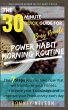 POWER HABIT MORNING ROUTINE - The 30... - Bild 1