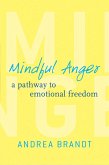 Mindful Anger: A Pathway to Emotional Freedom (eBook, ePUB)