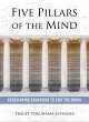 Five Pillars of the Mind (eBook, ePUB) - Bild 1