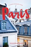 Paris: A Curious Traveler's Guide (eBook, ePUB)