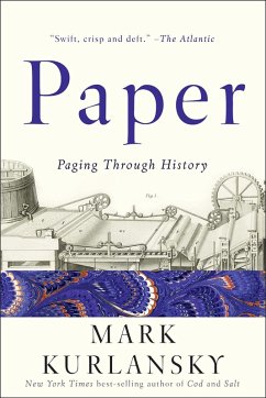 Paper: Paging Through History (eBook, ePUB) - Kurlansky, Mark