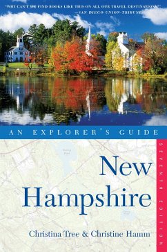 Explorer's Guide New Hampshire (Seventh Edition) (eBook, ePUB) - Tree, Christina; Hamm, Christine; Imbrie, Katherine
