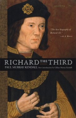 Richard the Third (eBook, ePUB) - Kendall, Paul Murray