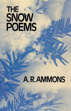 The Snow Poems (eBook, ePUB) - Ammons, A. R.