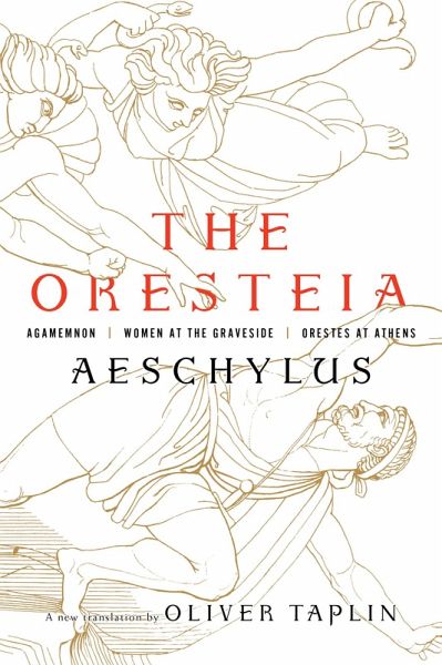 The Oresteia (eBook, ePUB)