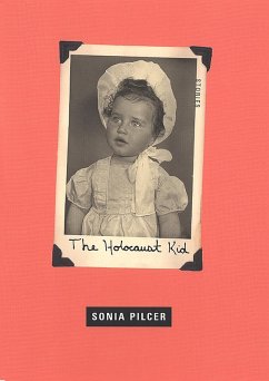 The Holocaust Kid (eBook, ePUB) - Pilcer, Sonia
