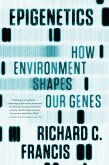 Epigenetics: How Environment Shapes Our Genes (eBook, ePUB)