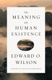 The Meaning of Human Existence (eBook, ePUB)