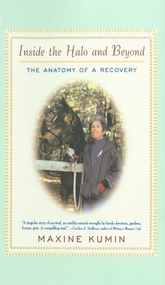 Inside the Halo and Beyond: The Anatomy of a Recovery (eBook, ePUB) - Kumin, Maxine