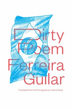 Dirty Poem (Vol. 18) (New Directions Poetry Pamphlets) (eBook, ePUB) - Gullar, Ferreira
