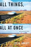 All Things, All at Once: New and Selected Stories (eBook, ePUB)