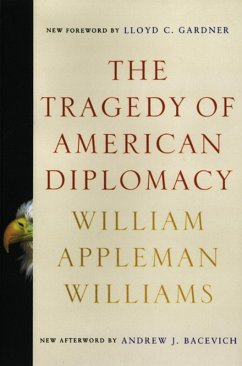 Cover The Tragedy of American Diplomacy (50th Anniversary Edition) (eBook, ePUB)