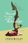 Mermaids in Paradise: A Novel (eBook, ePUB)