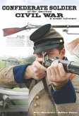Confederate Soldier of the American Civil War: A Visual Reference (eBook, ePUB)