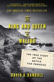 The King and Queen of Malibu: The True Story of the Battle for Paradise (eBook, ePUB)