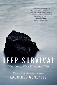 Deep Survival: Who Lives, Who Dies, and Why (eBook, ePUB) - Gonzales, Laurence