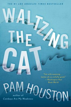Waltzing the Cat (eBook, ePUB) - Houston, Pam