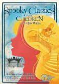 Spooky Classics for Children: A Companion Reader with Dramatizations (The Jim Weiss Audio Collection) (eBook, ePUB)