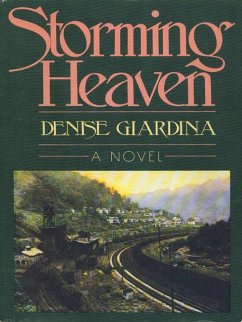 Storming Heaven: A Novel (eBook, ePUB) - Giardina, Denise