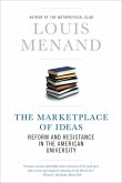 The Marketplace of Ideas: Reform and Resistance in the American University (eBook, ePUB) The Marketplace of Ideas: Reform and Resistance in the American University (eBook, ePUB)