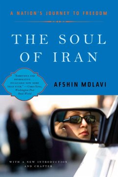 The Soul of Iran: A Nation's Struggle for Freedom (eBook, ePUB) - Molavi, Afshin