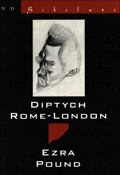 Diptych Rome-London (New Directions Bibelot) (eBook, ePUB) - Pound, Ezra