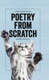 Poetry from Scratch: A Kitten's Book of Verse (eBook, ePUB)