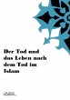 Der Tod und das Leben nach dem Tod im... - Bild 1