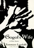 Gogol's Wife: & Other Stories (eBook, ePUB)