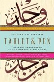 Tablet & Pen: Literary Landscapes from the Modern Middle East (Words Without Borders) (eBook, ePUB)