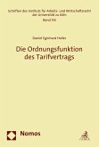 Die Ordnungsfunktion des Tarifvertrags (eBook, PDF)