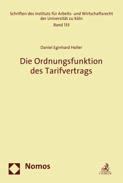 Die Ordnungsfunktion des Tarifvertrags (eBook, PDF) - Holler, Daniel Eginhard