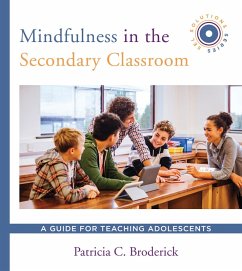 Cover Mindfulness in the Secondary Classroom: A Guide for Teaching Adolescents (SEL Solutions Series) (Social and Emotional Learning Solutions) (eBook, ePUB)