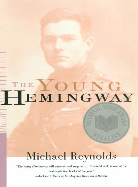 The Young Hemingway (eBook, ePUB) The Young Hemingway (eBook, ePUB)