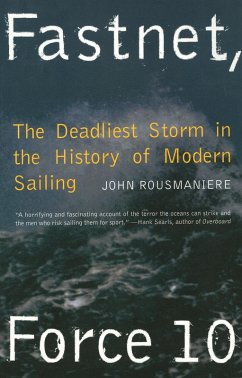 Cover Fastnet, Force 10: The Deadliest Storm in the History of Modern Sailing (New Edition) (eBook, ePUB)