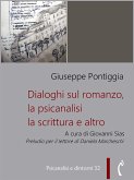 Dialoghi sul romanzo, la psicanalisi, la scrittura e altro (eBook, ePUB)