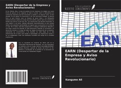 EARN (Despertar de la Empresa y Aviso Revolucionario) - Ali, Kangume