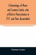 A genealogy of Moses and Susanna Coates... - Bild 1
