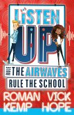 Listen Up: Rule the airwaves, rule the school (eBook, ePUB)