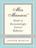 Miss Manners' Guide to Excruciatingly Correct Behavior (Freshly Updated) (eBook, ePUB)