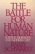 The Battle for Human Nature: Science,... - Bild 1