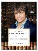 Oldman's Brave New World of Wine (eBook, ePUB) Oldman's Brave New World of Wine (eBook, ePUB)