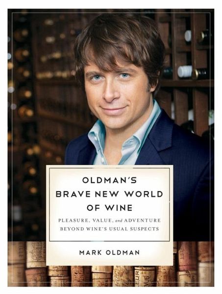 Oldman's Brave New World of Wine (eBook, ePUB)