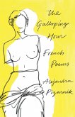 The Galloping Hour: French Poems (eBook, ePUB)