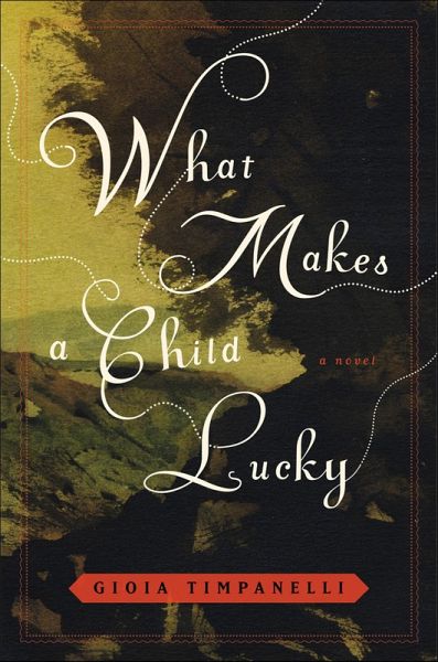 What Makes a Child Lucky (eBook, ePUB)